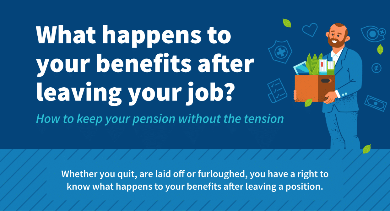 How to Handle Your Job Benefits After Leaving a Job